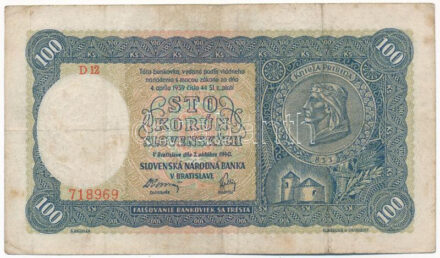 Szlovákia 1940. 100K 'D 12 718969' T:III Slovakia 1940. 100 Korun 'D 12 718969' C:F