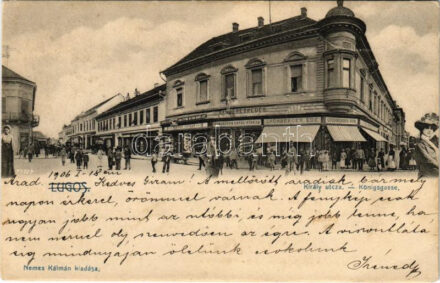 1906 Lugos, Lugoj; Király utca, Grünberger Ede, Haberehrn Antal fiókja, Fenyves Oszkár üzlete. Nemes Kálmán kiadása / street, shops (gyűrődés / crease)