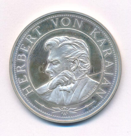 Ausztria DN 'Herbert von Karajan' jelzett Ag emlékérem. Szign.: Anna Däuber (20,13g/0.925/40mm) T:1- (eredetileg PP) patina Austria ND 'Herbert von Karajan' hallmarked Ag medallion. Sign.: Anna Däuber (20,13g/0.925/40mm) C:AU (originally PP)