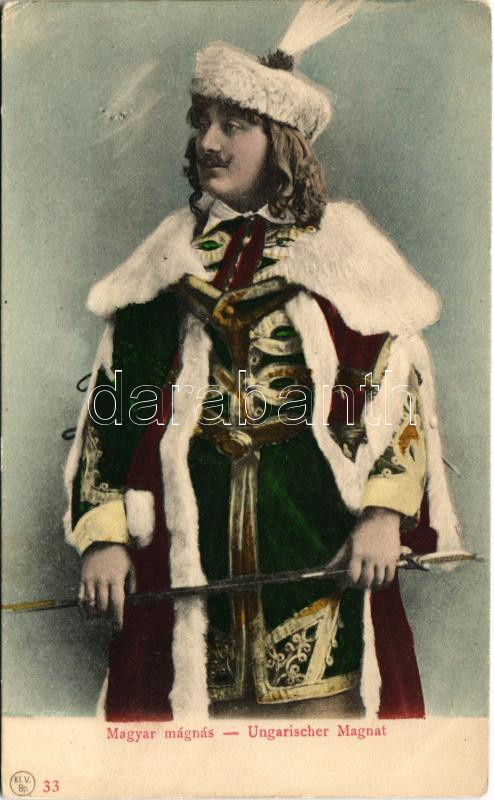 Magyar mágnás (díszmagyarban) / Ungarischer Magnat / Hungarian nobleman (EK)