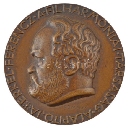 Reményi József (1877-1977) 1923. 'Erkel Ferenc a Filharmóniai Társaság Alapítója / A Budapesti Filharmóniai Társaság 70 éves fennállása 1853-1923 - Kiváló Szolgálatok Érdeméül' bronz emlékérem (61mm) T:1