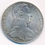 Ausztria 1780SF Tallér Ag 'Mária Terézia' utánveret T:1-,2 Austria 1780SF Thaler Ag 'Maria Theresia' restrike C:AU,XF Krause KM#T1