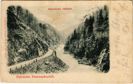 1902 Petrozsény, Petrosany, Petrosani; részlet a szurduki szorosból. Joanovits és Sternád kiadása / Pasul Surduc / mountain pass (b)