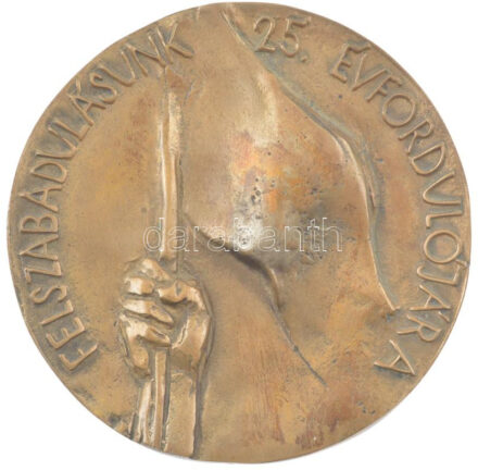 1970. 'Felszabadulásunk 25. évfordulója' egyoldalas bronz emlékérem (104mm) T:1-