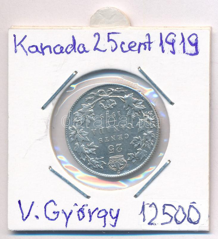 Kanada 1919. 25c Ag 'V. György' T:2- Canada 1919. 25 Cents Ag 'George V' C:VF Krause KM#24