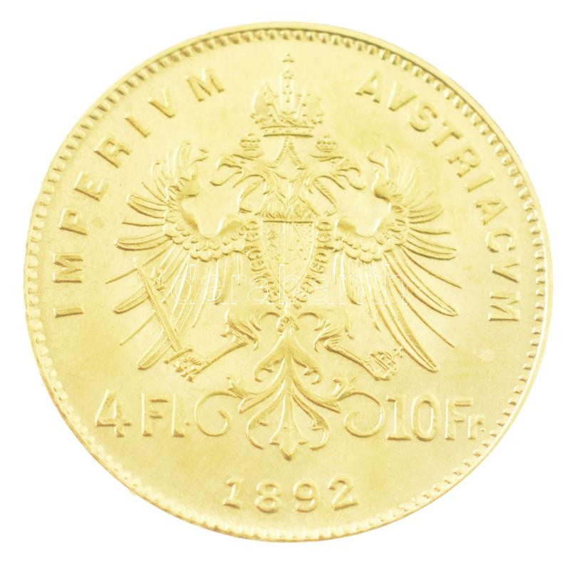 Ausztria 1892. 4Fl / 10Fr Au 'Ferenc József' utánveret (3,23g/0.900) T:1,1- Austria 1892. 4 Florin / 10 Francs Au 'Franz Joseph' restrike (3,23g/0.900) C:UNC,AU Krause KM#2260