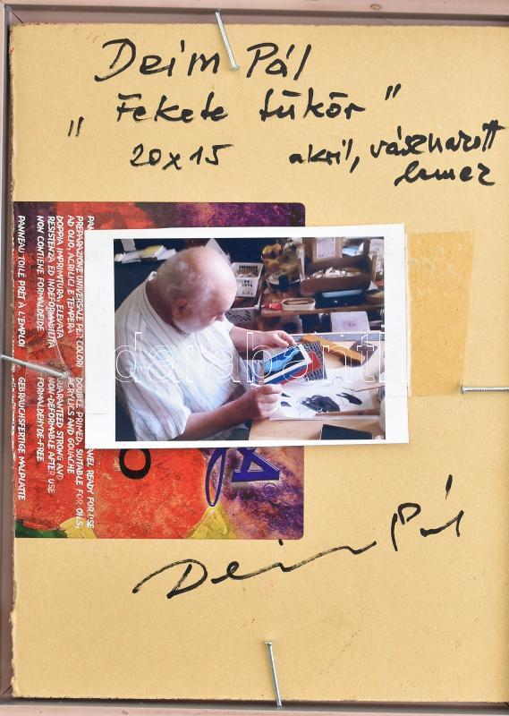 Deim Pál (1932-2016): 'Fekete tükör'. Akril, vásznazott lemez, jelezve balra lent. Hátoldalán autográf felirattal. Fakeretben, 20x15 cm. - Image 2