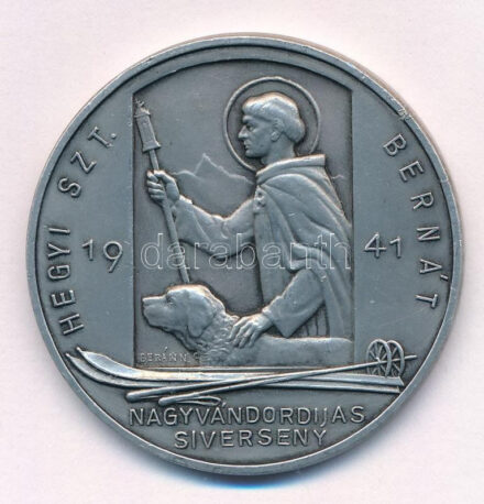 Berán Nándor (1889-1965) 1941. 'Hegyi Szent Bernát - Vándordijjas Siverseny' Al díjérem, hátoldalán 'Berán N BPest' gyártói jelzéssel (43mm) T:1-