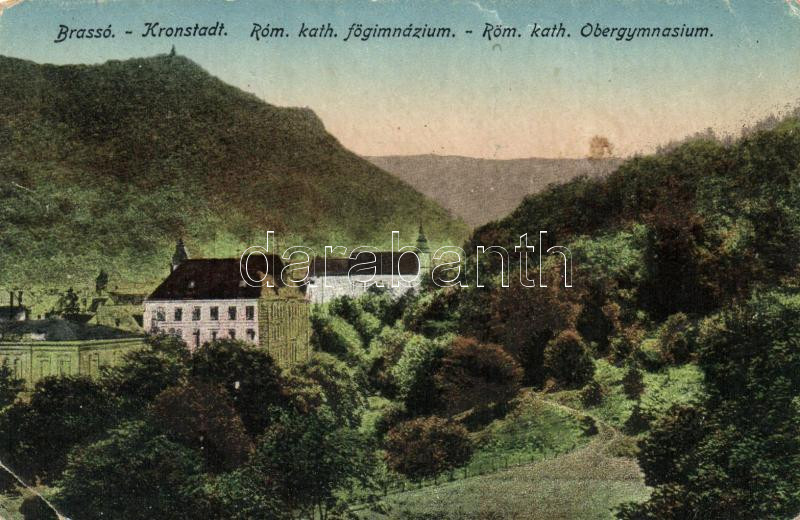 Brassó, Kronstadt; Római katolikus főgimnázium / grammar school (EK)