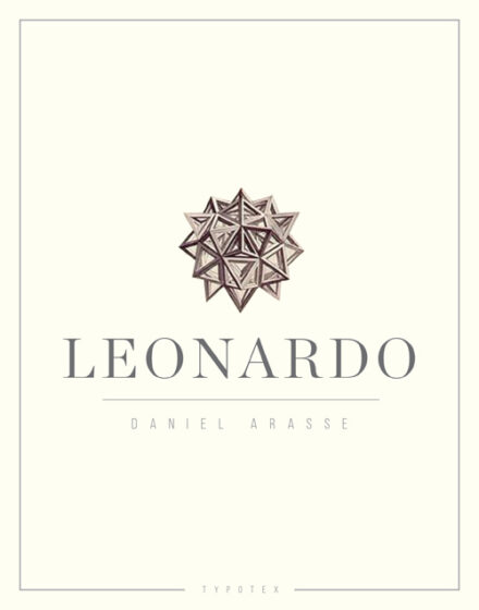 Daniel Arasse - Leonardo