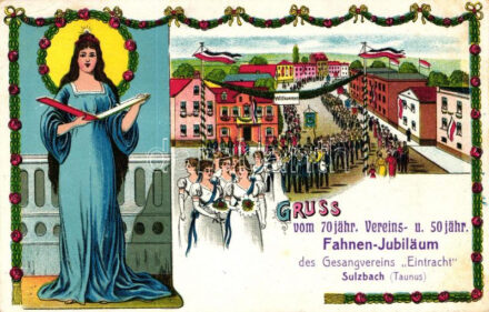 Sulzbach, 70 jähr. Vereins- und 50 jähr. Fahnen-Jubiläum des Gesangvereins 'Eintracht' / choir festival, litho (EK)