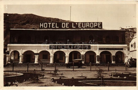 Aden, Hotel del'Europe, automobile, oriental and General store