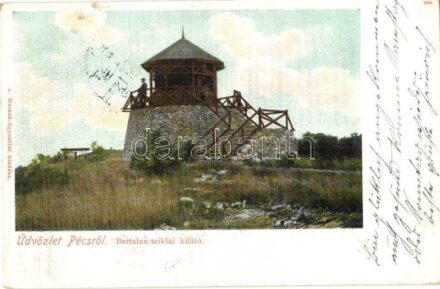 Pécs, Bertalan sziklai kilátó, kiadja a Mecsek Egyesület