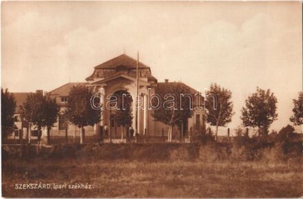 Szekszárd, Ipari székház. Weisz Andor kiadása