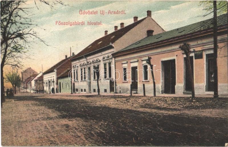 Arad, Újarad, Aradul Nou; Főszolgabírói hivatal, Mayr Lajos üzlete / chief constable's office, shop of Mayr