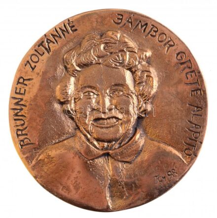 Turi György (1952- ) 1998. 'Brunner Zoltánné Jámbor Gréte alapító / Időskutatási Alapítvány - Idősgondozási Alapítvány' Br emlékérem (99mm) T:1-