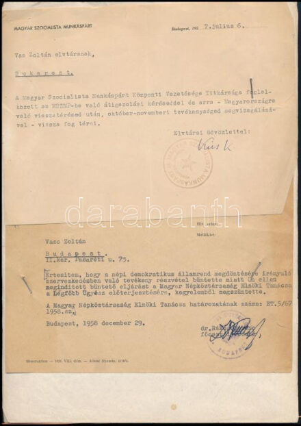 1957,1958 Vas Zoltán (1903-1983) író, 56-os államminiszter, (akit Nagy Imrével együtt Romániába deportáltak a forradalom után) részére szóló értesítés, melyben 1956-os szerepének megvizsgálsáról értesítik az MSZMP-be való