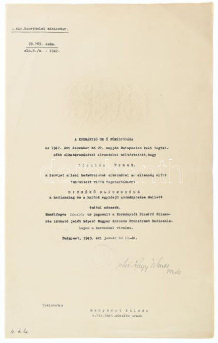1943 Vitéz nagybaconi Nagy Vilmos (1884-1976) honvédelmi miniszter autográf aláírása Magyar Koronás Bronzérem adományozó okiratán. Dombornyomott angyalos címerrel.