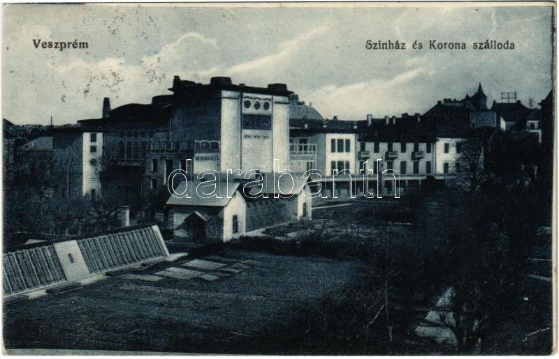 1917 Veszprém, színház és Korona szálloda. Kálmán István kiadása (EK)