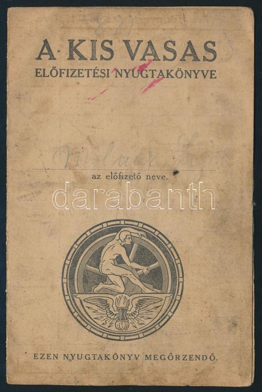 cca 1910 A kis vasas előfizetési könyv tagsági bélyegekkel