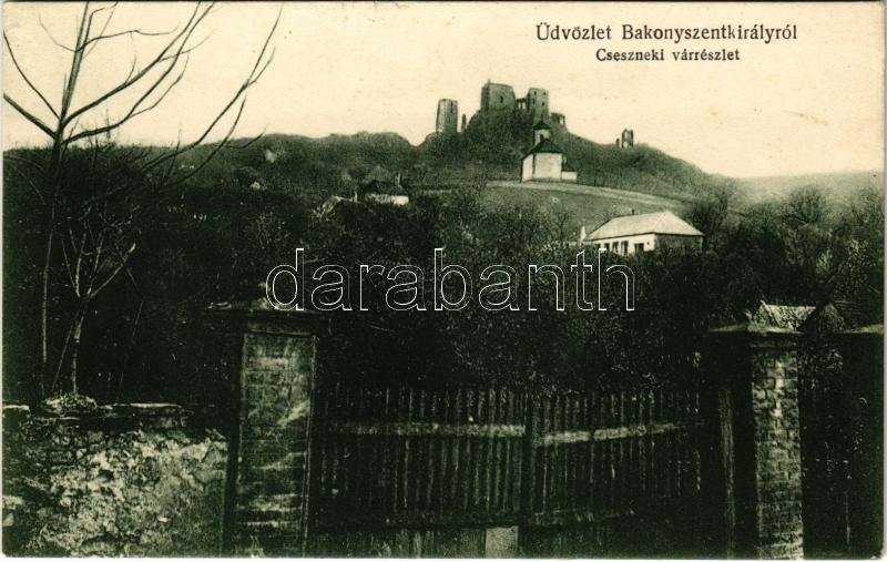 Bakonyszentkirály, Cseszneki vár. Szilágyi Arthur műterméből