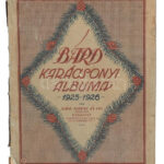 1926 Bárd karácsonyi album kottafüzet kis sérüléssel