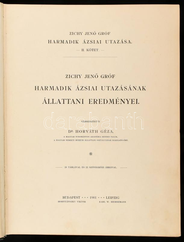 Zichy Jenő, gróf Harmadik ázsiai utazása -- Dritte asiatische Forschungsreise des - -. II. kötet. Bp-Leipzig., 1901. Hornyánszky-Hiersemann 470 p + XXVIII. t. Korabeli félvászon kötésben