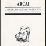 Horváth Balázs arcai. Cikkek, beszédek, interjúk. A szerző, Horváth Balázs (1942-2006) politikus, belügyminiszter által Szendi József (1921-2017) által DEDIKÁLT példány. Bp., 1994., Haza és Haladás Alapítvány. Kiadói