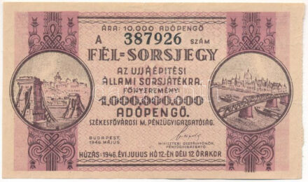 1946. 'Újjáépítési Állami Sorsjáték' 1.000.000.000AP értékű fél-sorsjegye vízjeles papíron T:III