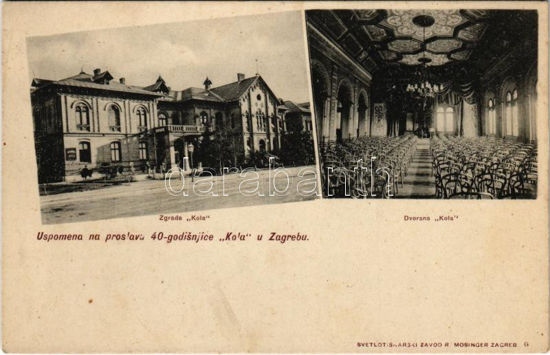 Zagreb, Agram, Zágráb; Zgrada Kola, Dvorana Kola. Uspomena na pravoslava 40-godisnjice 'Kola' (fl)