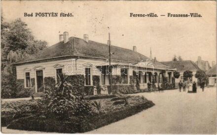 Pöstyén, Pistyan, Piestany; Ferenc villa. Lampl Gyula kiadása / Franzens-Villa / villa, spa (EK)