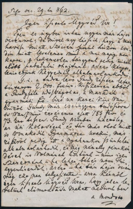 1862 Bugát Pál (1793-1865) a Királyi Magyar Természettudományi Társulat elnökének (1841-1844, 1848-1850, 1861-1864) saját kezű sorai 'Igen Tisztelt Ügyvéd Úr!' megszólítással, bírósági ügyben, saját kezű aláírásával,