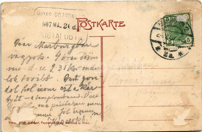 1907 Maribor, Marburg a. Drau; + 'HIDAS POZSONY POSTAI ÜGYN.' (Rb) - Image 2