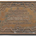 ~1910.(?) 'A Kolozsvári Ipartestület Kitüntetése - Iparosinasok Munkakiállítása' kétoldalas bronz plakett, 'SGA' gyártói jelzéssel (38x57mm) T:1-,2 patina