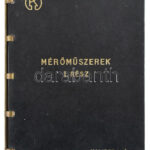 cca 1960 Mérőműszerek I. rész, Kalibergyár Budapest, illusztrált katalógus, az első lap sérült, ragasztott