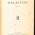 Babits Mihály: Halálfiai. Regény. Bp.,[1927], Athenaeum, 695+1 p. Első kiadás. Átkötött félvászon-kötés, kopott borítóval. - Image 2