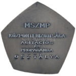 1968. '1918-1968 / MSZMP Központi Bizottsága Agitációs és Propaganda Osztálya' ezüstpatinázott bronz plakett (75x78mm) T:1- - Image 2