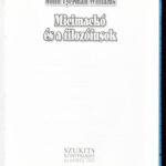 John Tyerman Williams: Micimackó és a filozófusok. Ford.: Kovács Petra. Bp., 2004, Szukits. Kiadói kartonált papírkötés. - Image 2