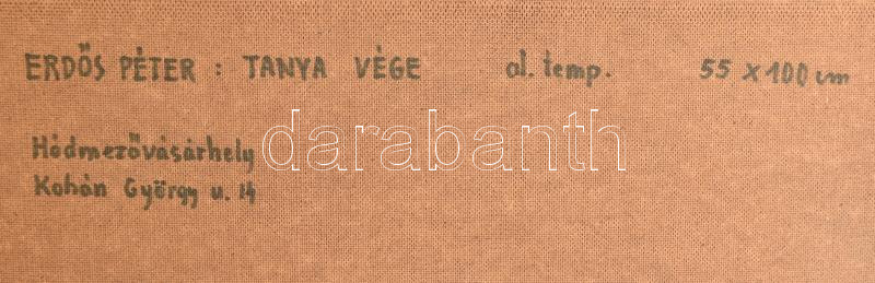 Erdős Péter (1938-): Tanya vége, Hódmezővásárhely. Olajtempera, farost, jelzett, hátoldalán autográf felirattal, üvegezett fakeretben, 55x100 cm. KIZÁRÓLAG SZEMÉLYES ÁTVÉTEL, NEM POSTÁZZUK! / ONLY PERSONAL COLLECTION AT OUR OFFICE! - Image 3