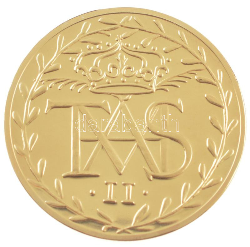 DN 'Történelmi aranypénzek - II. Mátyás koronázási érem, 1611' aranyozott Cu-Zn utánveret 'COPY' beütéssel, kapszulában (38mm) T:PP