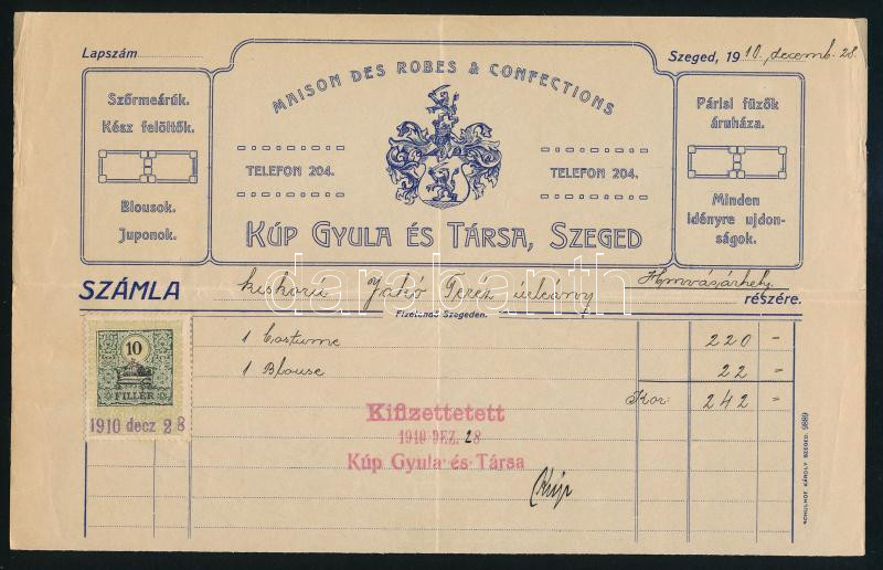1910 Szeged, Kúp Gyula és Társa fejléces számlája, okmánybélyeggel