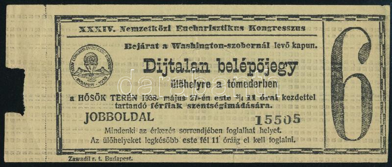 1938 XXXIV. Nemzetközi Eucharisztikus Kongresszus díjtalan belépőjegy