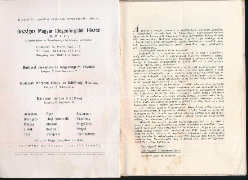 1947 Itthon nyaralunk. Kiadja az Országos Magyar Idegenforgalmi Hivatal. 40p. + kihajtható térkép melléklet. Hajtva. - Image 2