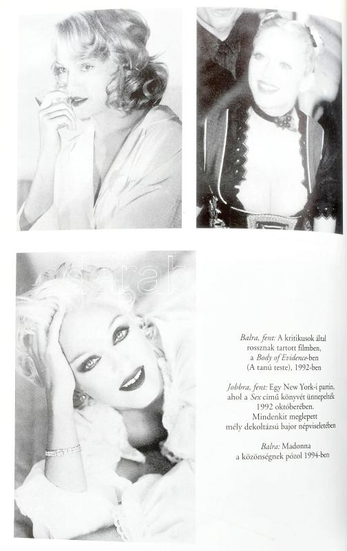 J. Randy Taraborrelli: Madonna titkos története. Ford.: Leyrer Ginda. Bp., 2002, Magyar Könyvklub. Kiadói kartonált papírkötés, kiadói papír védőborítóban. - Image 3