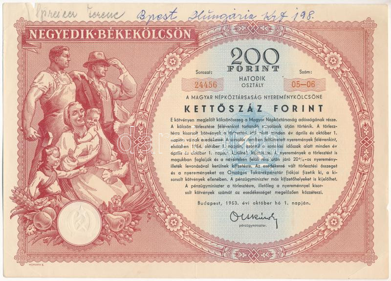Budapest 1953. 'Negyedik Békekölcsön' nyereménykölcsöne 200Ft-ról, lyukasztásokkal érvénytelenítve T:II-,III szakadás