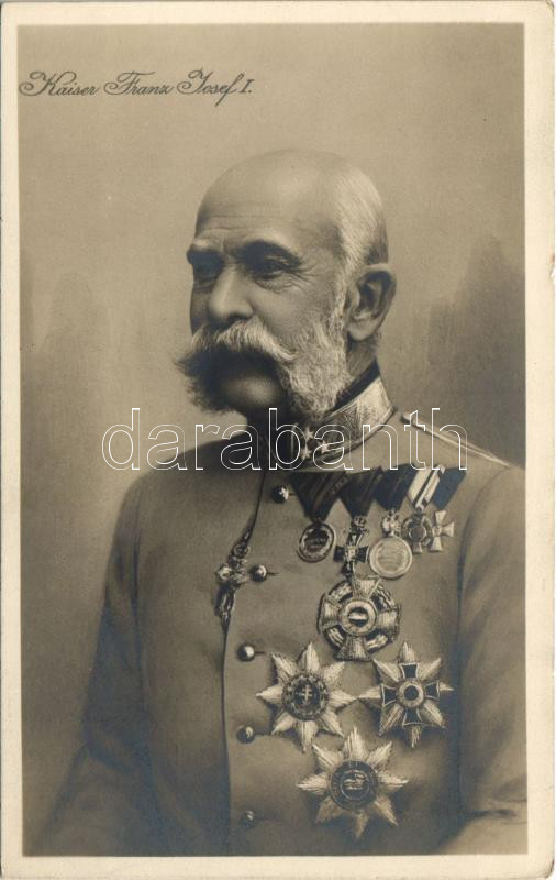 Kaiser Franz Josef I / Franz Joseph I of Austria
