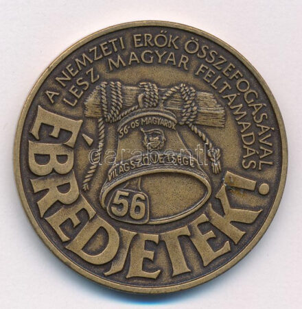 1993. '56-os Magyarok Világtalálkozója / A nemzeti erők összefogásával lesz magyar feltámadás - Ébredjetek' kétoldalas bronz emlékérem (42,5mm) T:1-