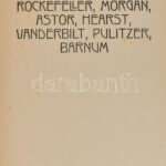Karriérek sorozat 9 kötete, egy duplummal: Balla Ignác: Edison. Második kiadás; Balla Ignác: A Rotschildok; Amerika koronázatlan királyai: Carnegie, Rockefeller, Morgan, Astor, Hearst, Vanderbilt, Pulitzer, Barnum. (x2, - Image 3