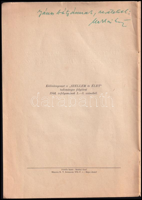 Makkai Ernő: Adatok Fogarasi Pap József életéhez és munkásságához. DEDIKÁLT! Kolozsvár, 1944., Minerva,18 p. Különlenyomat. Kiadói papírkötés. - Image 2