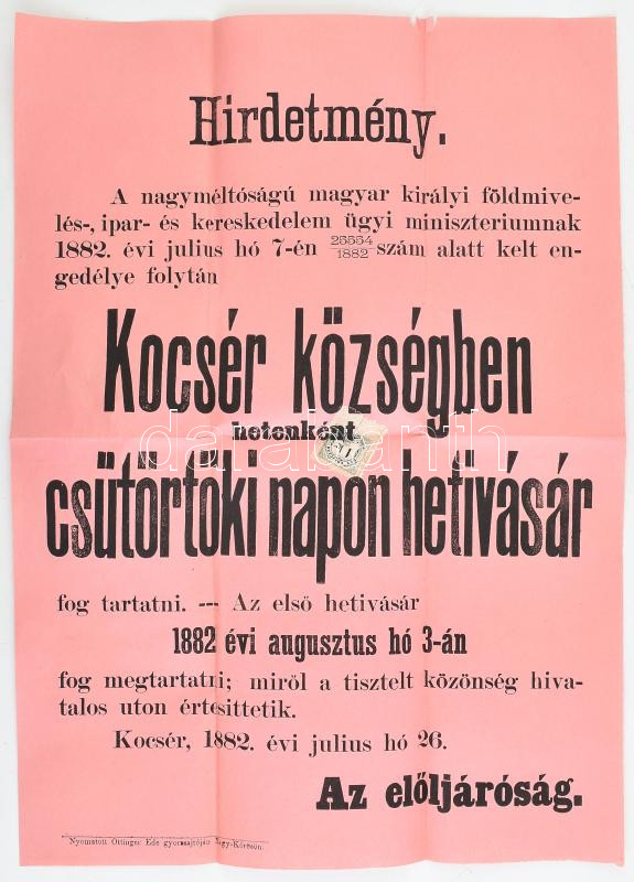 1882 Kocsér község hetivásár hirdetménye, illetékbélyeges papíron 32x43 cm